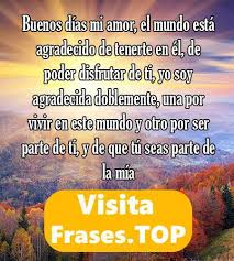Mensajes De Buenos Dias Mi Amor Enamorar Novia Mi Vida Hermosa Mensajes De Buenos Dias Frases De Buenos Dias Buenos Dias Amor