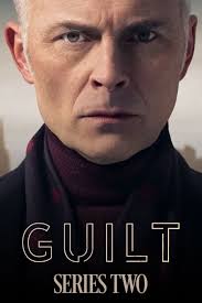 Watch Guilt (2019) TV Series Online