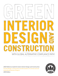 Leed Reference Guide For Green Interior Design And Construction With Global Acps U S Green Building Council
