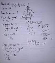 L = luas alas + luas selubung limas = luas alas + 1/4 × keliling alas × t segitiga. Sebuah Limas Mempunyai Alas Berbentuk Persegi Keliling Alas Limas 56 Cm Sedangkan Tingginya 24 Brainly Co Id
