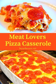 This three meat pizza with homemade pizza crust is a meat lover's dream come true. Meat Lovers Pizza Casserole Pizza Pasta Casserole Recipes Pasta Casserole