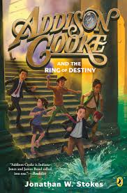 James (or you, if you call) doesn't get it quickly, i'll reveal and move along. Addison Cooke And The Ring Of Destiny Stokes Jonathan W 9780147515650 Amazon Com Books