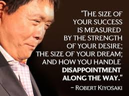 Robert Kiyosaki Robert Kiyosaki Quotes Robert Kiyosaki Inspirational Quotes