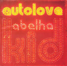 Maybe you would like to learn more about one of these? Kid Abelha Autolove 1998 Cd Discogs