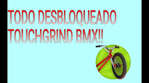 Time for the sequel to one of the best bmx games available on android. Touchgrind Bmx Todo Desbloqueado 2018 By Mchap19