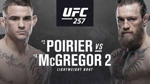 Mcgregor 2 was a mixed martial arts event produced by the ultimate fighting championship that took place on january 24, 2021 at the etihad arena on yas island, abu dhabi. Conor Mcgregor Vs Dustin Poirier 2 Live Stream How To Watch Ufc 257 On Dazn In Spain Italy Germany Austria Switzerland Dazn News Spain
