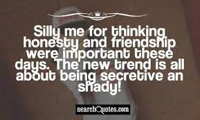 Being Secretive And Sneaky Quotes Sneaky People Quotes Sneaky Quotes Shady Quotes