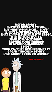 You get six hours to change your mind. The Best Quote Of The Entire Series Rickandmorty