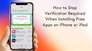 I click the verify button and select no payment option (free apps and updates). How To Stop Verification Required When Installing Free Apps In Ios 12 Or Ios 11 Youtube
