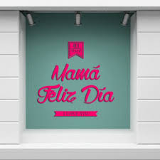 Dia de la madre vinilos. Vinilo Para Escaparate Dia De La Madre
