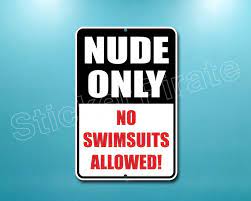 Nude Only No Swmsuits Allowed 8 X 12 Aluminum - Etsy