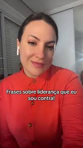 Confere la no meu instagram o post que eu fiz sobre frases sobre liderança  que eu sou contra! #AprendaNoTikTok #liderançanaprática #sobreliderança