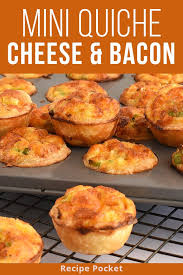 Quick And Easy Mini Bacon Cheese Quiche Makes 24 Recipe Finger Foods Easy Breakfast Finger Foods Bacon And Cheese Quiche