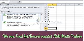 Maybe you would like to learn more about one of these? Wie Man Excel Autorecover Repariert Nicht Arbeits Problem