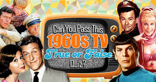 This isn't like music trivia questions or halloween trivia questions. Can You Pass This 1960s Tv True Or False Quiz