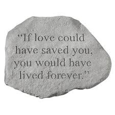 Design Toscano If Love Could Have Saved You Memorial Garden Marker Stepping Stone Pet Memorial Stones Memorial Stones Pet Memorials