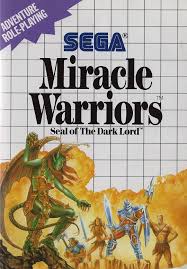 Miracle Warriors: Seal of the Dark Lord (MS, 1987)