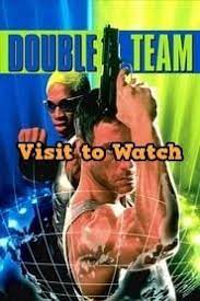 Hd Double Team 1997 Streaming Vf Film Complet En Francais Double Team Teams Top Movies