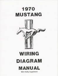 It shows the components of the circuit as simplified shapes, and the power and signal connections between the devices. 1970 Ford Mustang Wiring Diagram 11 X 17 Easy To Read Ebay