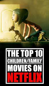 36 netflix hidden gems you need to watch in 2019. The Top Ten Children Family Movies On Netflix Regularly Updated Family Movies Top Family Movies Good Movies On Netflix