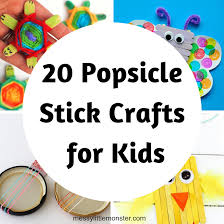 We got our craft on this week! Popsicle Stick Crafts For Kids Messy Little Monster