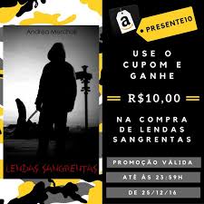 Aproveite A Promocao De Natal Da Amazon Usando O Cupom Presente10 E Ganhe R 10 00 Na Compra Do Ebook Lendas Sangrentas Na Amazon Amzn Lendas Sangrento E Book