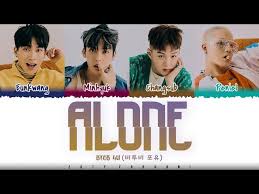 Get all the lyrics to songs by btob 4u and join the genius community of music scholars to learn the meaning behind the lyrics. Alone Btob 4u Shazam