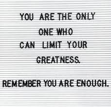 Never Limit Yourself You Are Capable Of Anything Youbst Your Mind To Words Quotes Great Inspirational Quotes Inspirational Words