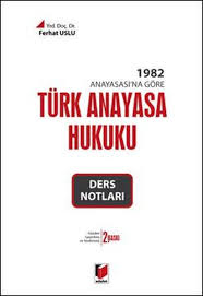 Turk Anayasa Hukuku Ders Notlari Pdf