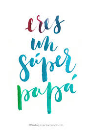 Imágenes del dia del padre, imágenes de feliz día del padre. Regalo Gratis Dia Del Padre Lamina Lettering Project Party