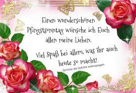 Einst zogen sich die feierlichkeiten. á… Pfingstsonntag Bilder Pfingstsonntag Gb Pics Gbpicsonline