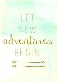The purpose of life is to live it, to taste experience to the utmost, to reach out eagerly and without fear for newer and richer. Quotes About New Adventures 80 Quotes