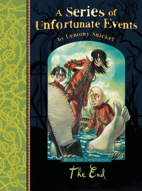 A Series of Unfortunate Events - The End (A Series of Unfortunate Events) -  HarperReach