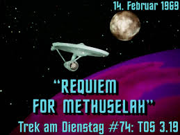 A hundred other names you do not know. 74 Requiem For Methuselah Tos 3 19 Trek Am Dienstag Star Trek Podcast