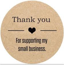 Thank you for visiting us and making your first purchase! Small Shops 500pcs Thank You For Supporting My Small Business Stickers Round 1 5 Inches Kraft Thank You Stickers Roll Labels Used For Business Kraft Makers Online Sellers Boutiques Gifts Keepsakes Baby Products Cate Org