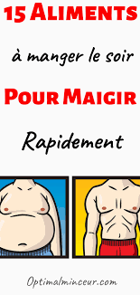 Quoi Manger Le Soir Pour Maigrir 15 Aliments A Privilegier Que Manger Le Soir Pour Maigrir Perte De Poids