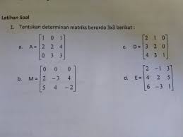 Secara lengkap matriks 3 x 3 bisa dilihat di bawah ini Tentukan Determinan Matriks Berordo 3 3 Berikut Brainly Co Id