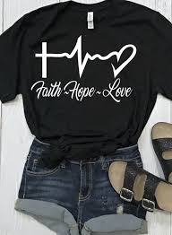 Faith Hope Love Tshirt Faith Tshirt Christian Tees Bible Verse Tshirt Faith Hope Love Tee Christian Tshirts Faith Wear Faith Apparel Faith Clothing Love T Shirt Love Shirt