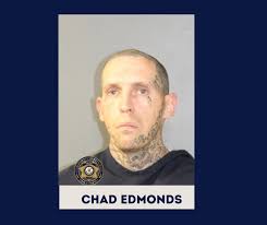 INMATE CHARGED FOR BRINGING DRUGS INTO JAIL Chad Edmonds, 39, was charged  with several felonies after detention deputies found nearly 40 Fentanyl  pills he had swallowed prior to being arrested