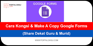 Cara Kongsi Make A Copy Google Forms Share Dekat Guru Murid Portal Cikgu