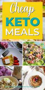 30 Cheap Keto Meals That Won T Break The Bank Ketogenic Diet Recipes Ketogenic Diet Meal Plan Ketogenic Diet For Beginners