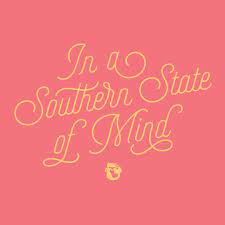 In A Southern State Of Mind Spartina 449 Quote Southern Style Southern Belle Southern Girls The Southern Girl Quotes Southern Sayings South Quotes