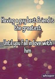 As you watch each episode and their love grows for another, you root for their story to bloom until they actually become a couple. 20 Confessions About Falling In Love With Your Best Friend Guy Friend Quotes Best Friend Quotes For Guys Friends Quotes