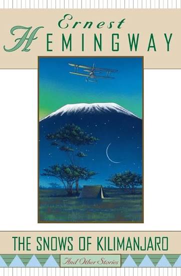 The Snows of Kilimanjaro and Other Stories: Hemingway, Ernest:  9780684804446: Amazon.com: Books