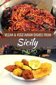 Vegan Sicily Food A Plant Based Guide To Sicilian Cuisine In 2020 Sicily Food Food Guide Vegan Guide