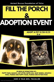 The adopter pet adoption event to find homes for dogs from hoarding and neglect cases. Fill The Porch 2020 Animal Rescue Foundation Tulsa Oklahoma