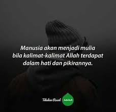 Ridho terhadap allah, islam, dan nabi june 27, 2019 in doa dan dzikir. Manusia Akan Menjadi Mulia Bila Kalimat Kalimat Allah Terdapat Dalam Hati Dan Pikiran Steemit
