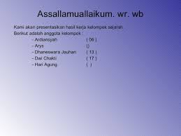 Dan selain itu, melalui proklamasi bangsa indonesia. Kehidupan Awal Masyarakat Indonesia