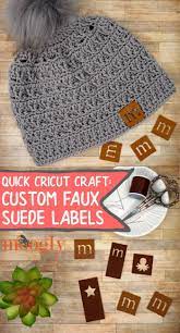Custom Hat Labels Are Super Popular Right Now And You Can Make Your Own Custom Faux Suede Labels With This Qui Diy Leather Labels Cricut Crafts Crochet Labels
