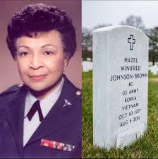 We're remembering Brigadier General Hazel Winifred Johnson-Brown, a  pioneering nurse and Army officer. Hazel joined the Army in 1955 and rose  through the ranks, serving in Japan, Walter Reed, and Seoul. In